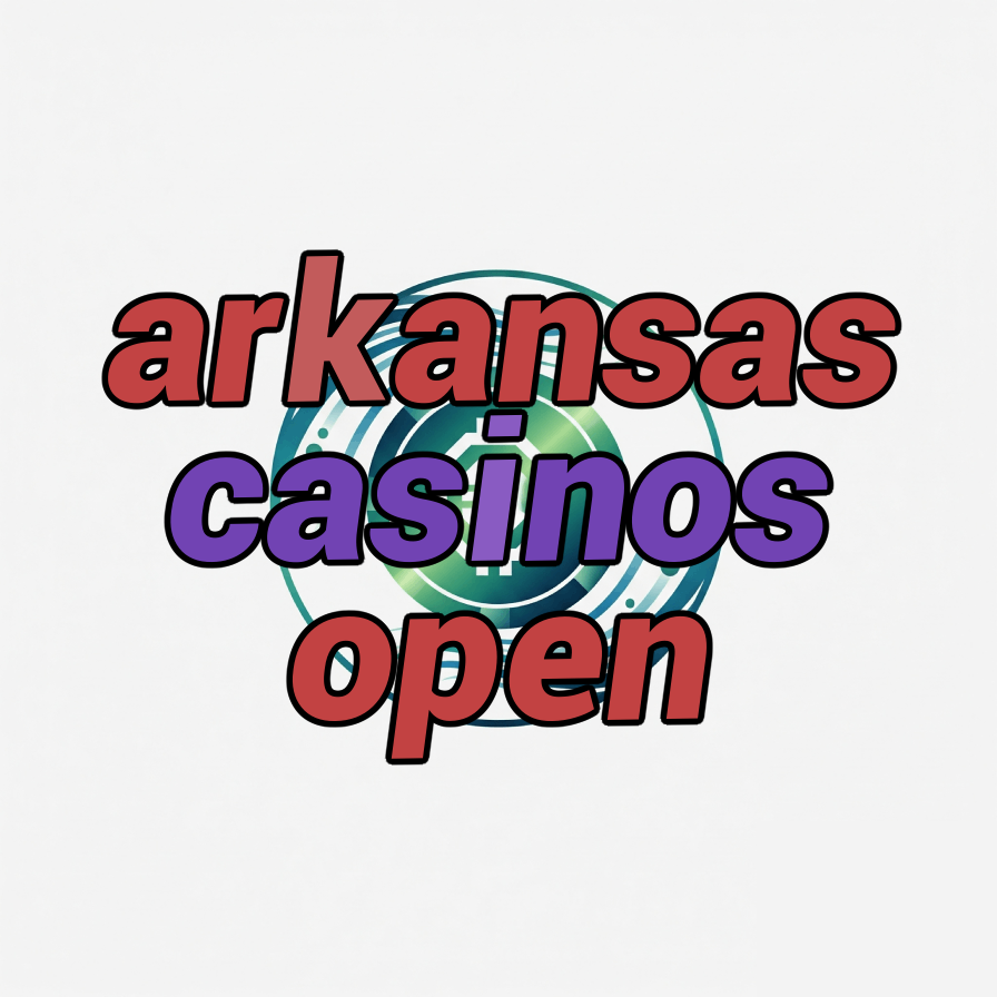 arkansas casinos open